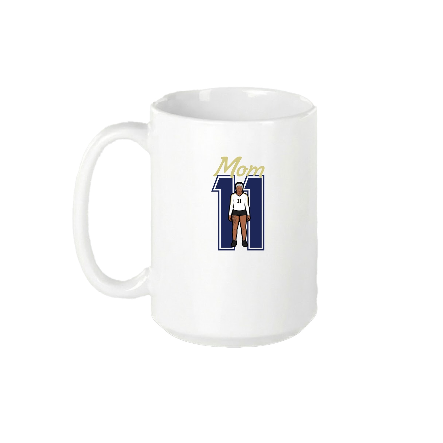 15oz Coffee Mug — Mothers Day Shirsey in White