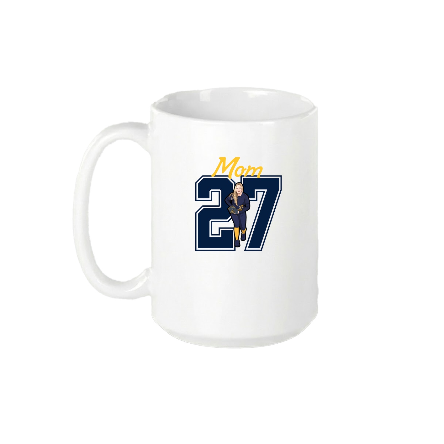 15oz Coffee Mug — Mothers Day Shirsey in White