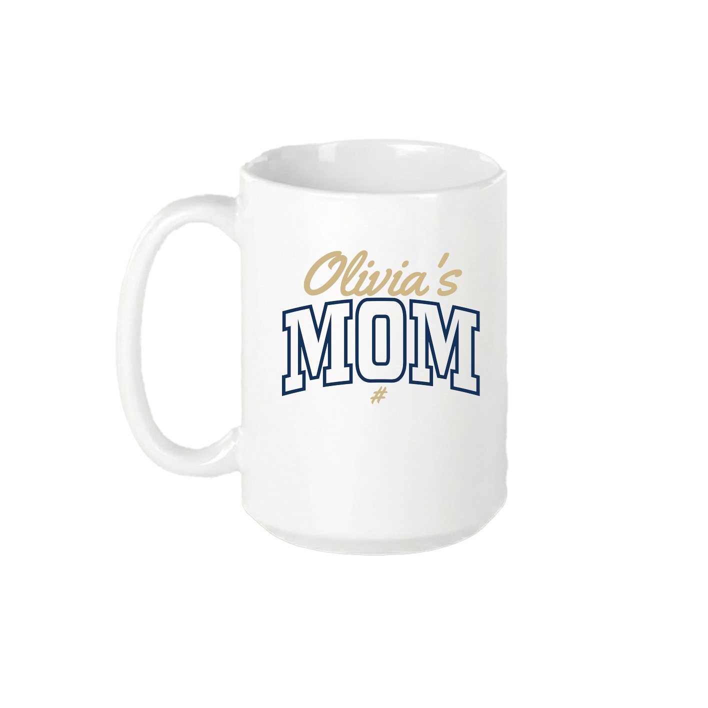 15oz Coffee Mug — Mothers Day Arch Script in White