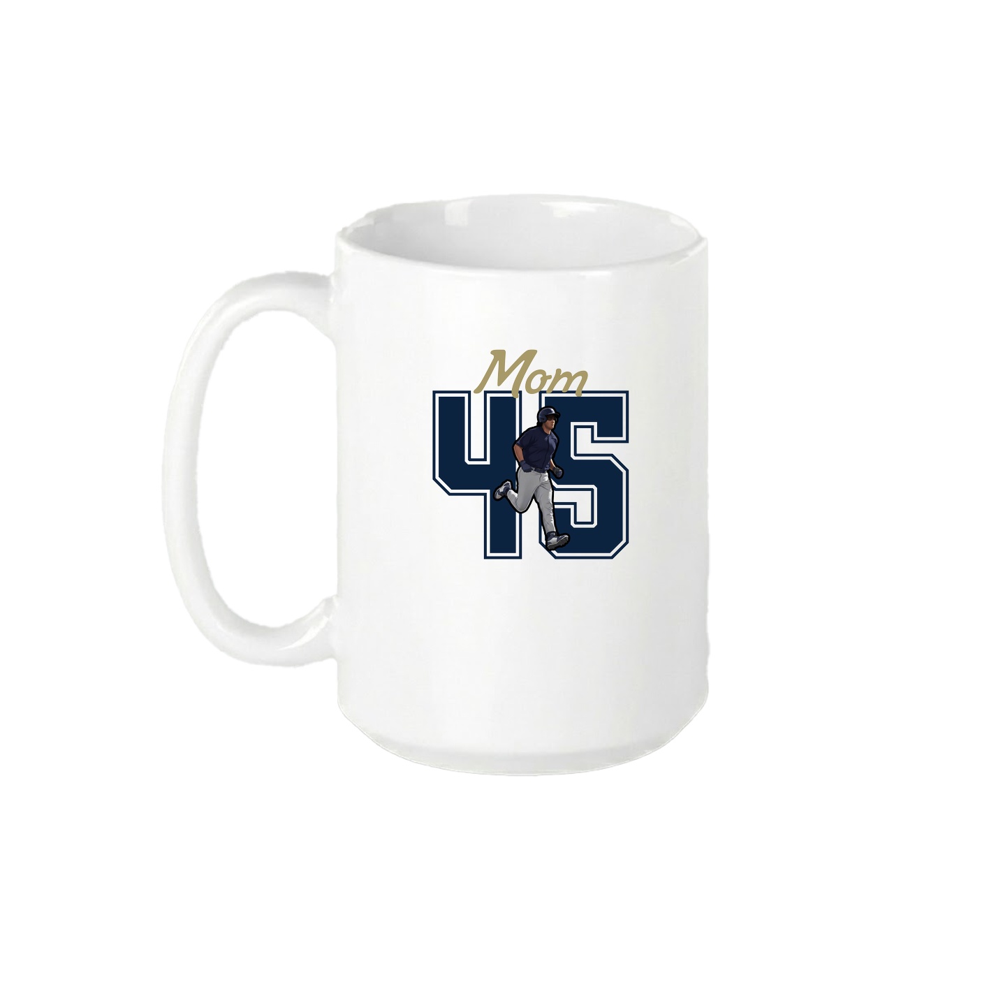 15oz Coffee Mug — Mothers Day Shirsey in White