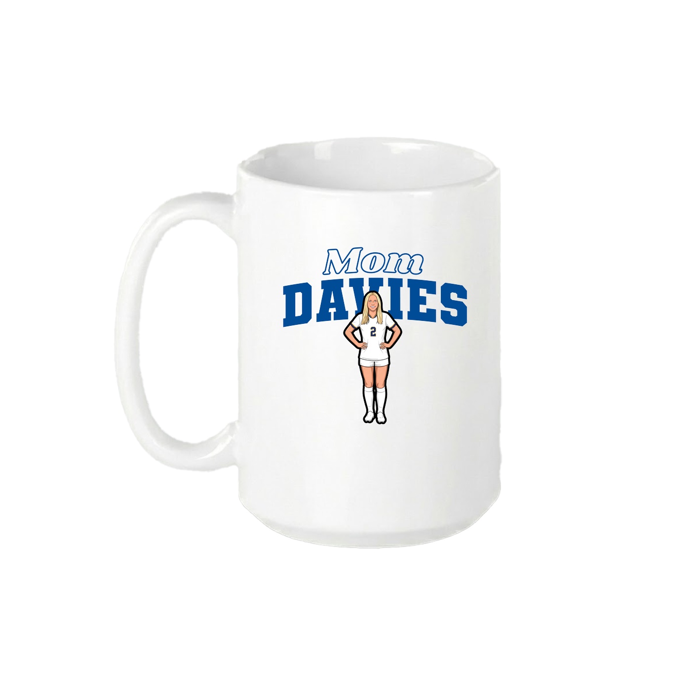 15oz Coffee Mug — Mothers Day Block in White