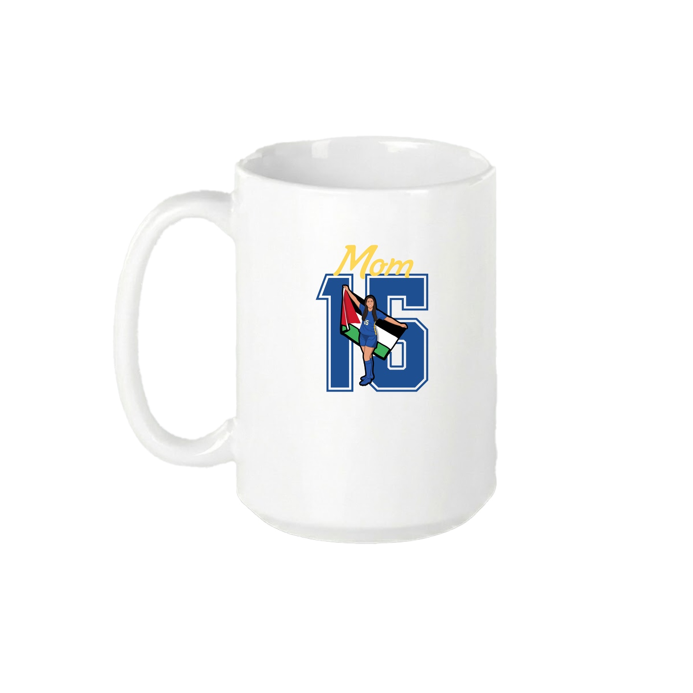 15oz Coffee Mug — Mothers Day Shirsey in White