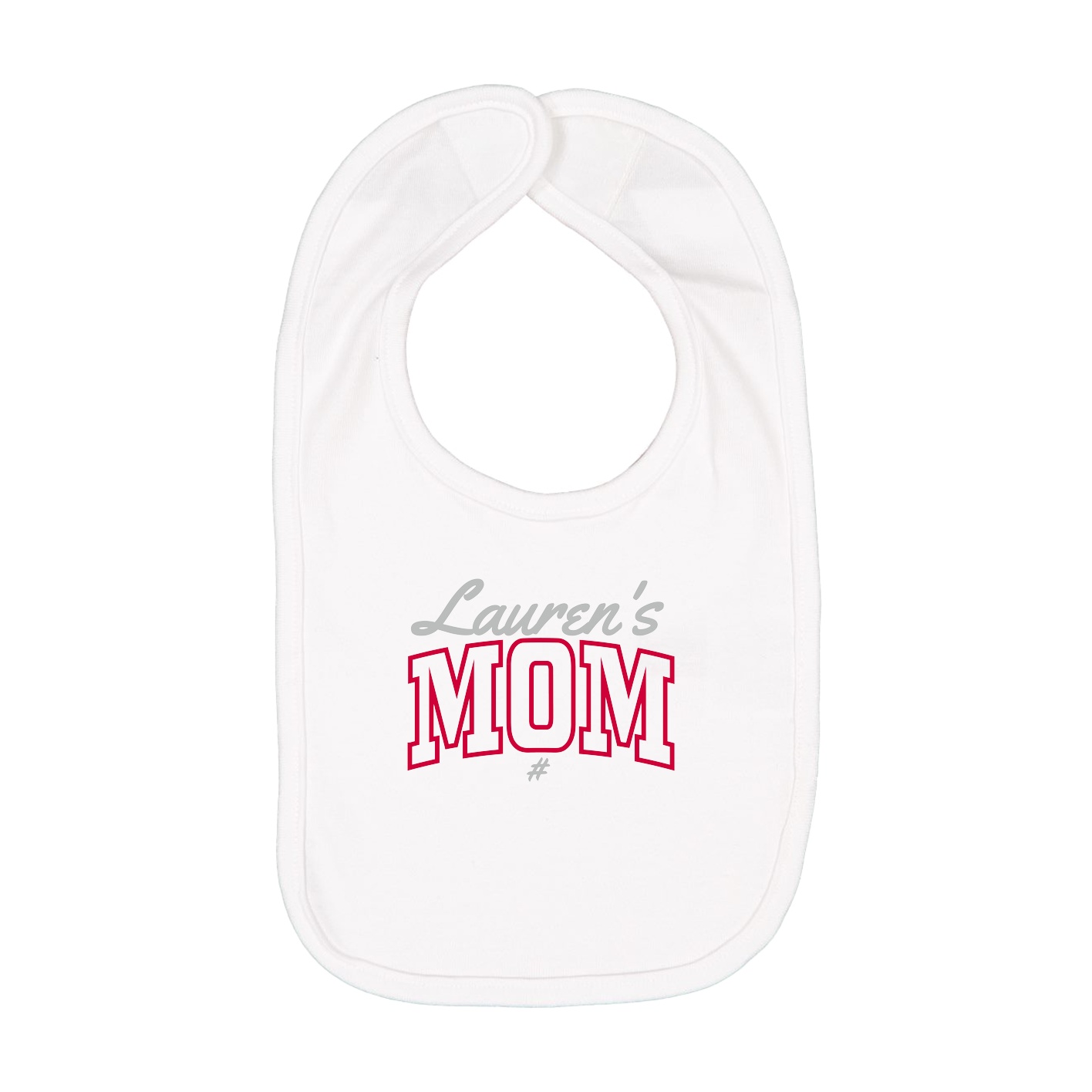 Infant Bib — Mothers Day Arch Script in White