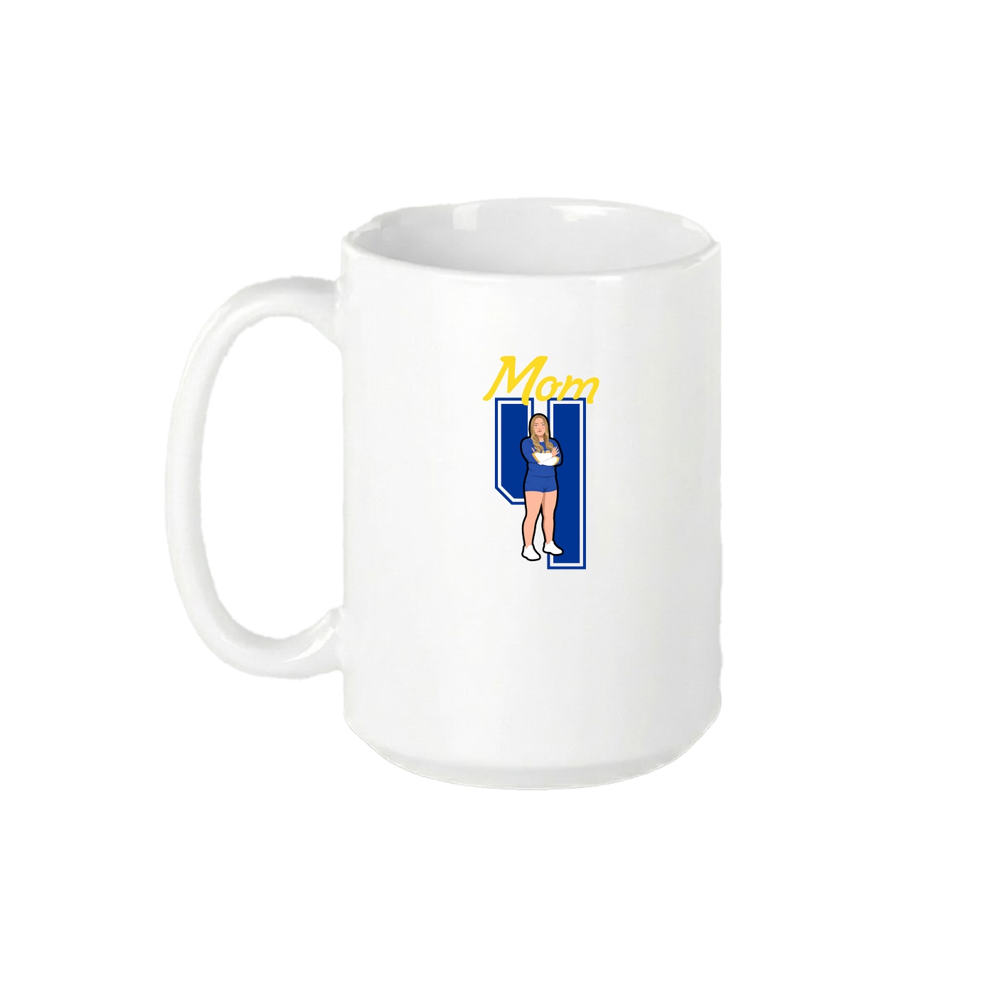 15oz Coffee Mug — Mothers Day Shirsey in White