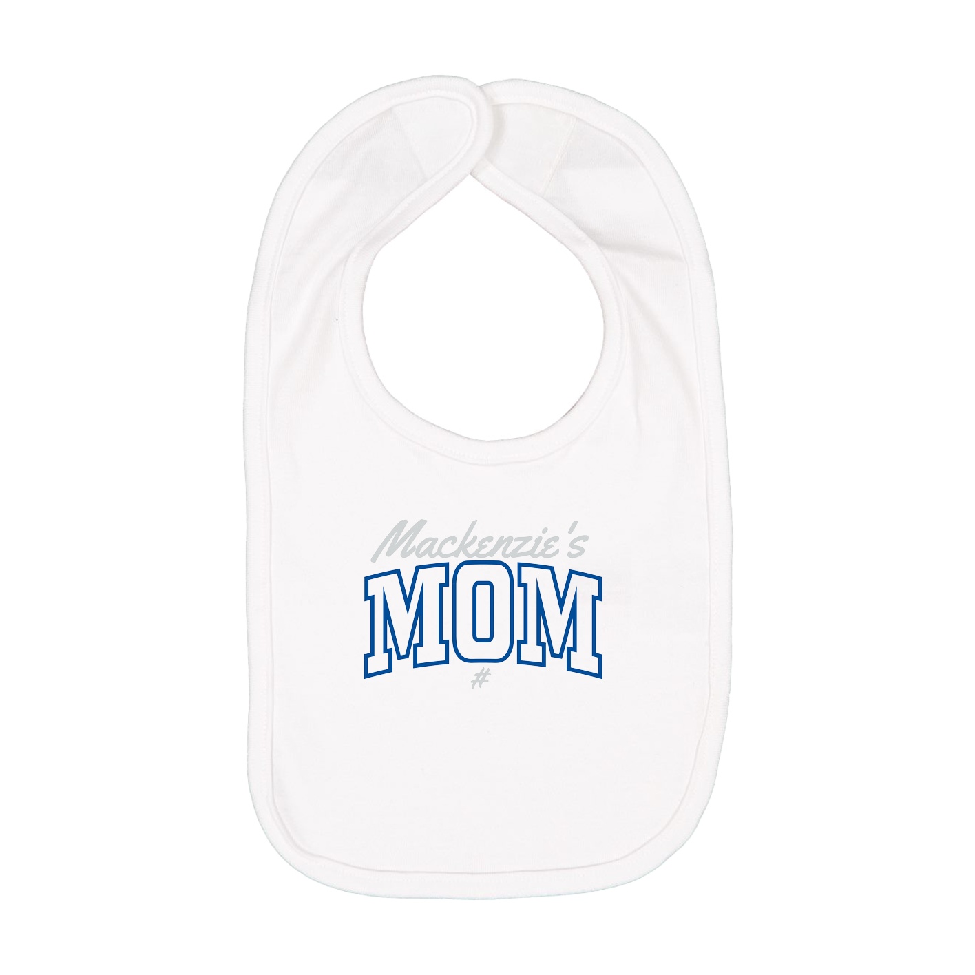 Infant Bib — Mothers Day Arch Script in White