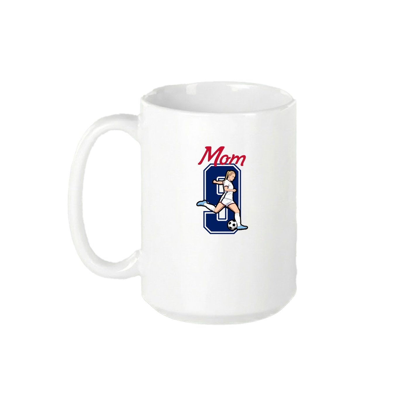 15oz Coffee Mug — Mothers Day Shirsey in White