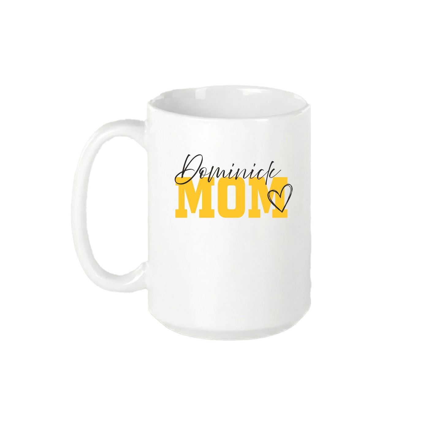 15oz Coffee Mug — Mothers Day Script in White