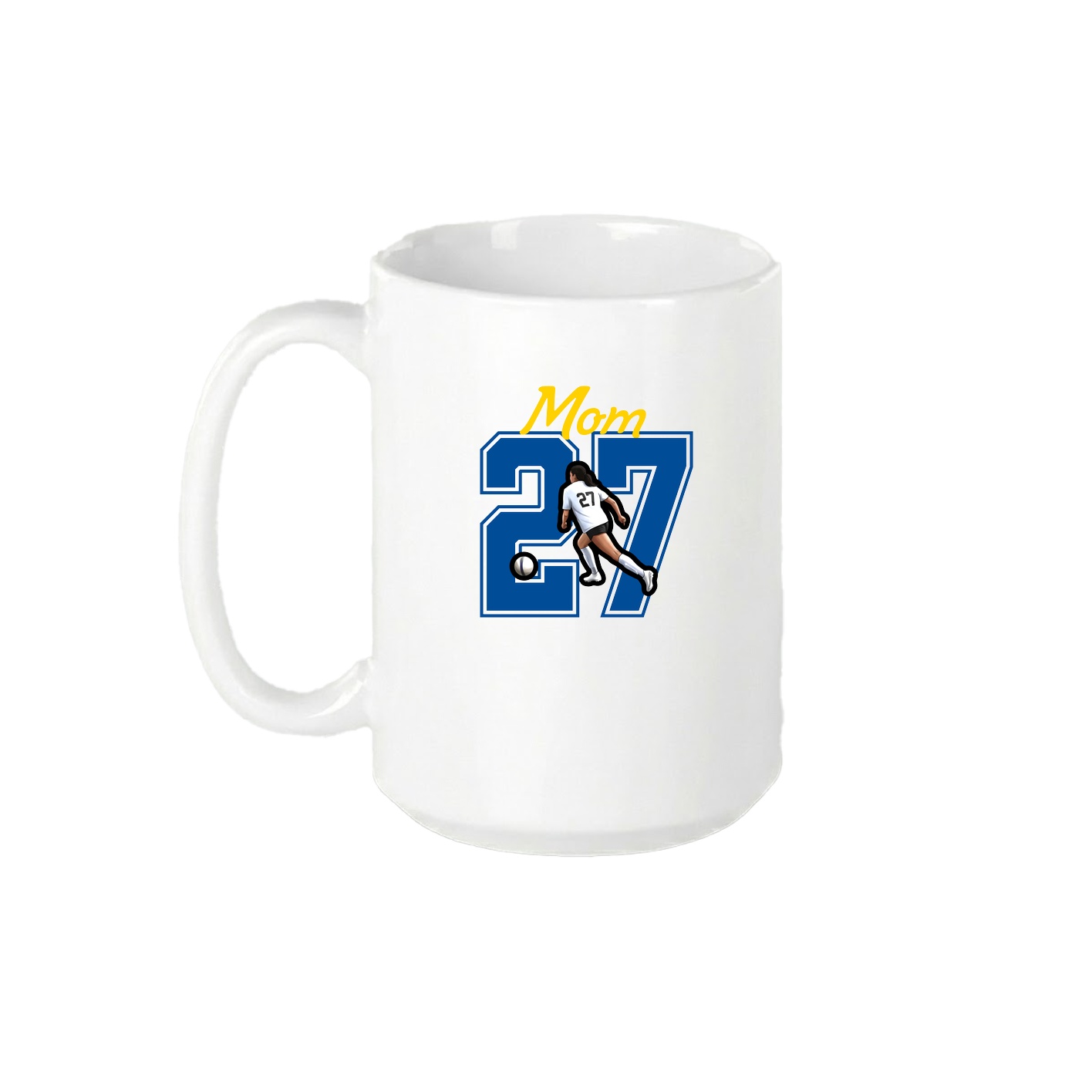 15oz Coffee Mug — Mothers Day Shirsey in White
