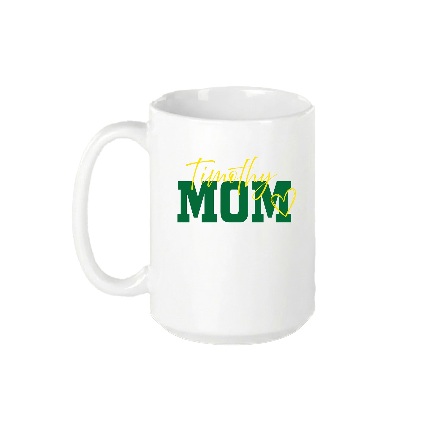 15oz Coffee Mug — Mothers Day Script in White