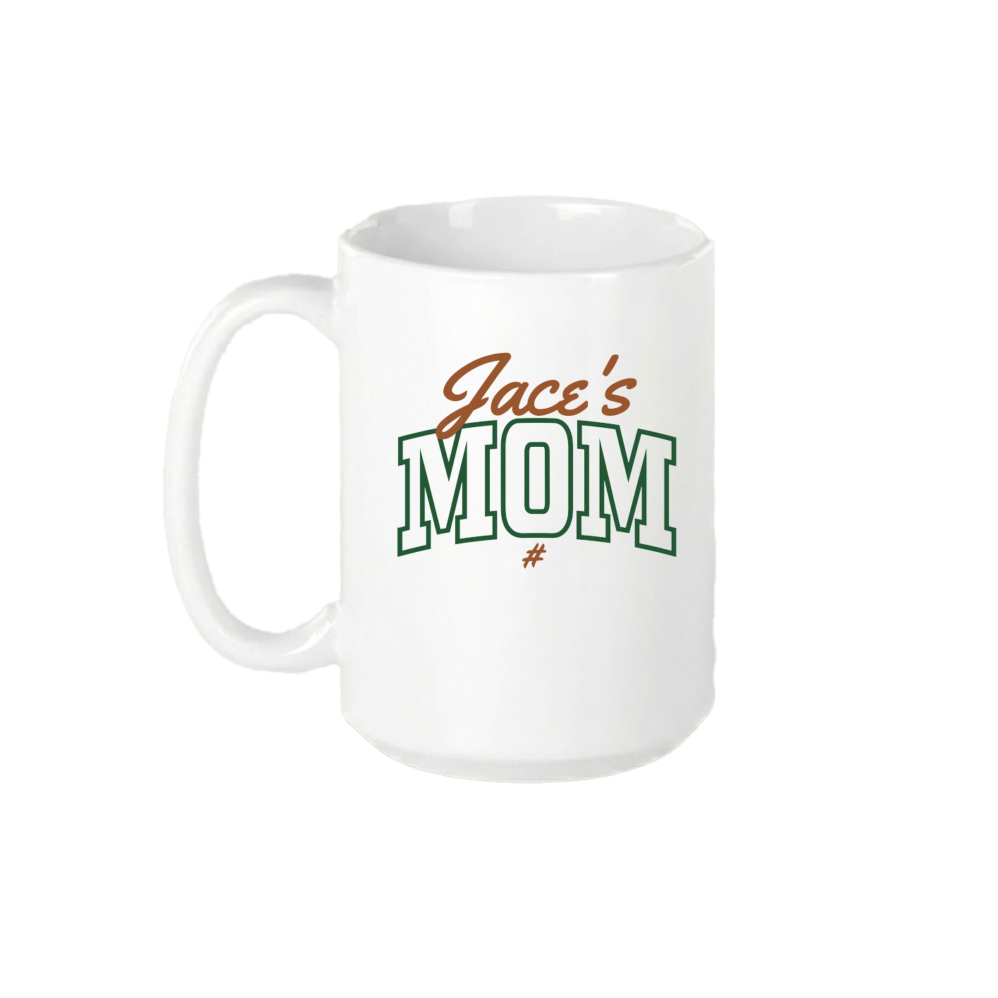 15oz Coffee Mug — Mothers Day Arch Script in White