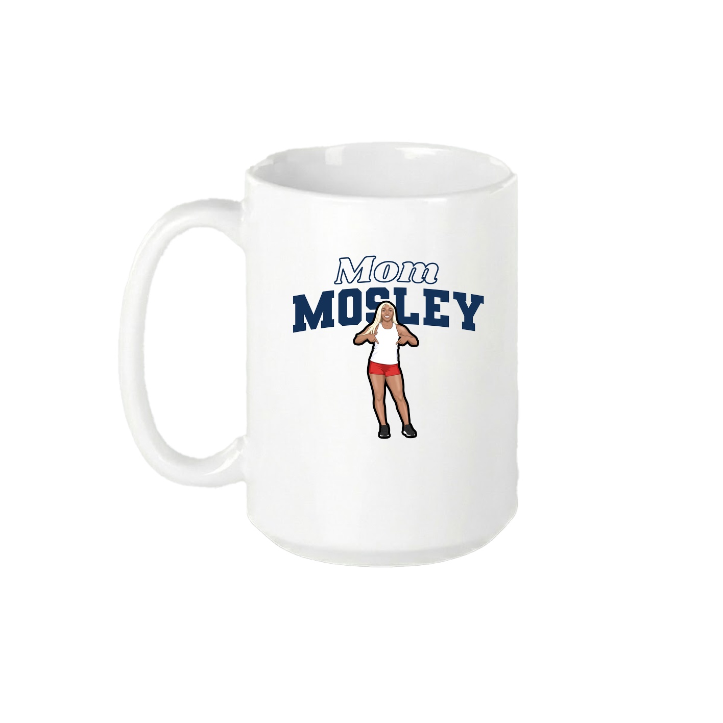 15oz Coffee Mug — Mothers Day Block in White