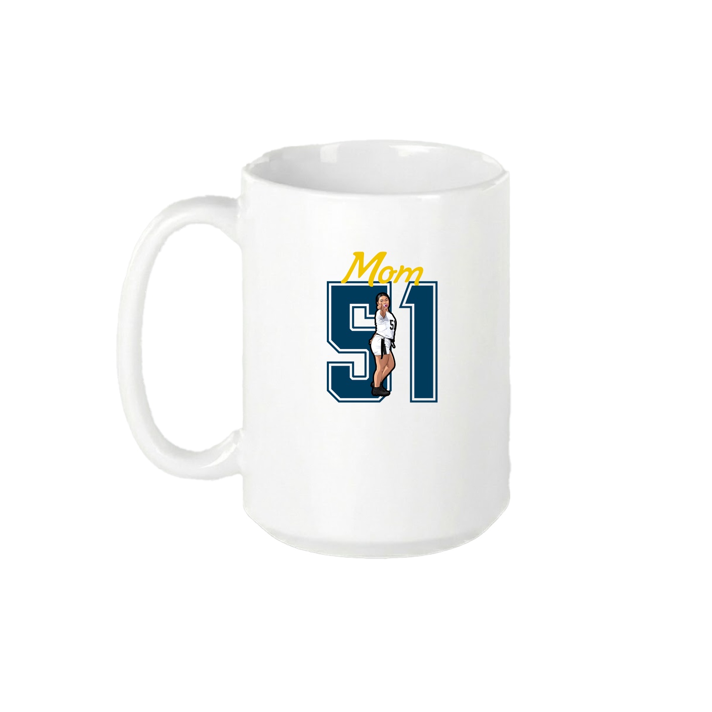 15oz Coffee Mug — Mothers Day Shirsey in White