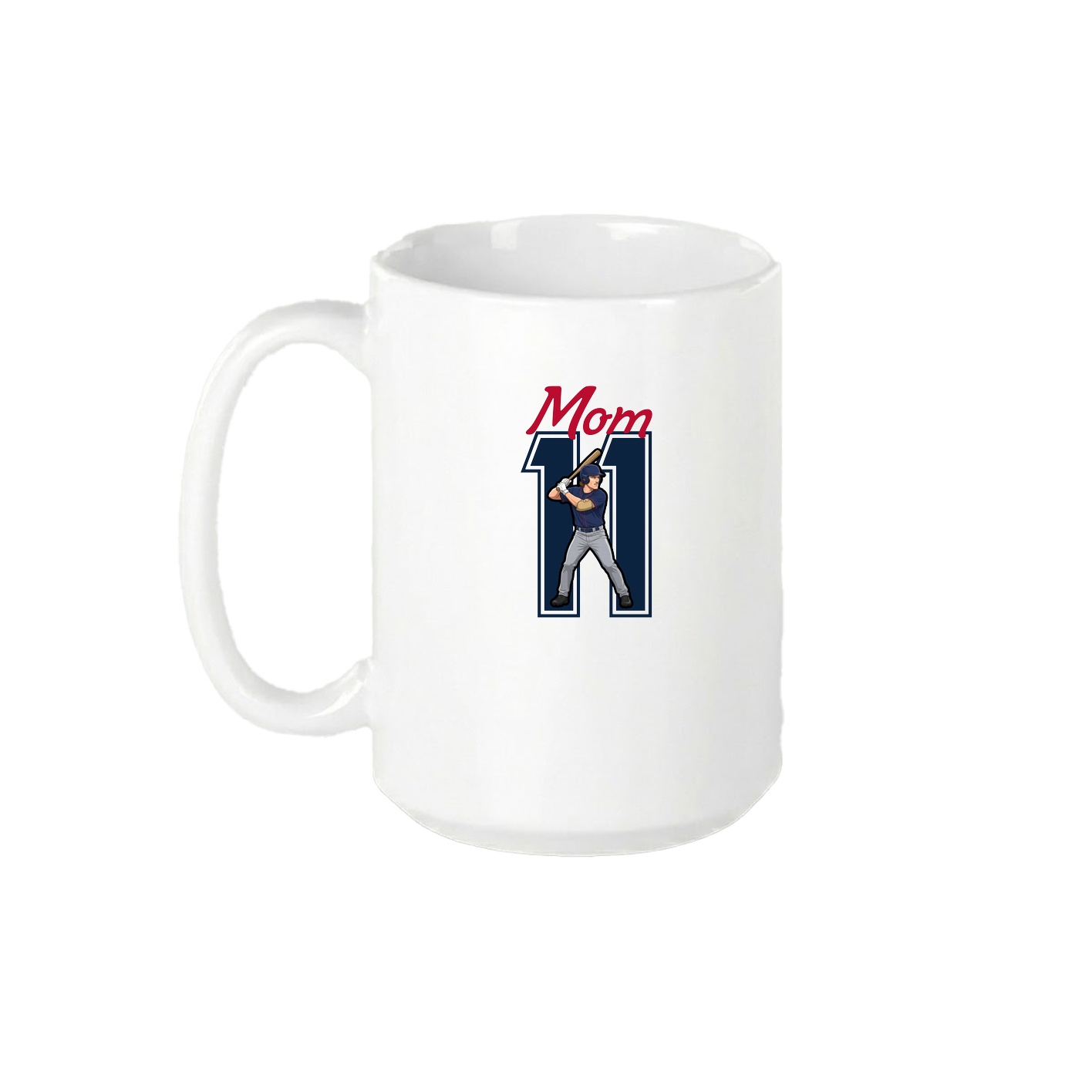 15oz Coffee Mug — Mothers Day Shirsey in White